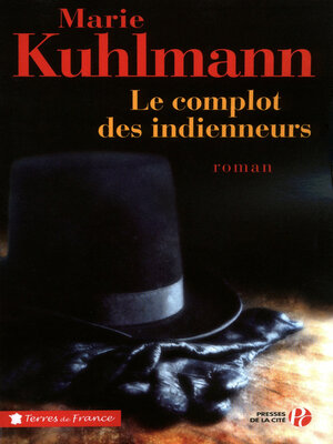 cover image of Le Complot des indienneurs
